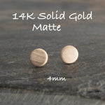 SOLID GOLD Stud Post Earrings with Matte Finish 3 mm